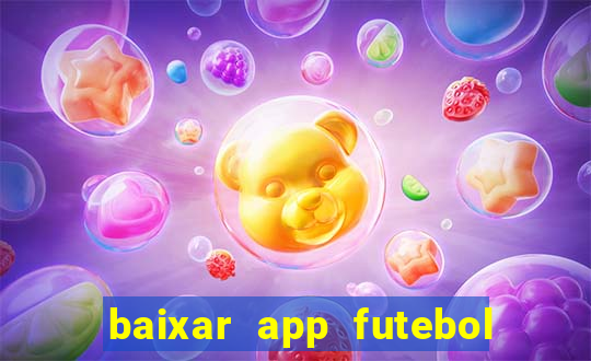 baixar app futebol da hora 3.7